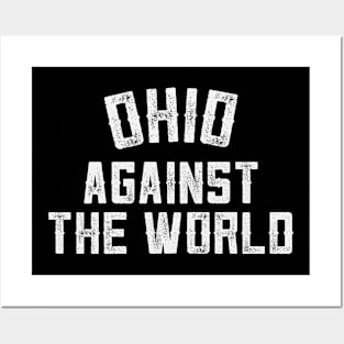 Ohio Against The World Tee Posters and Art